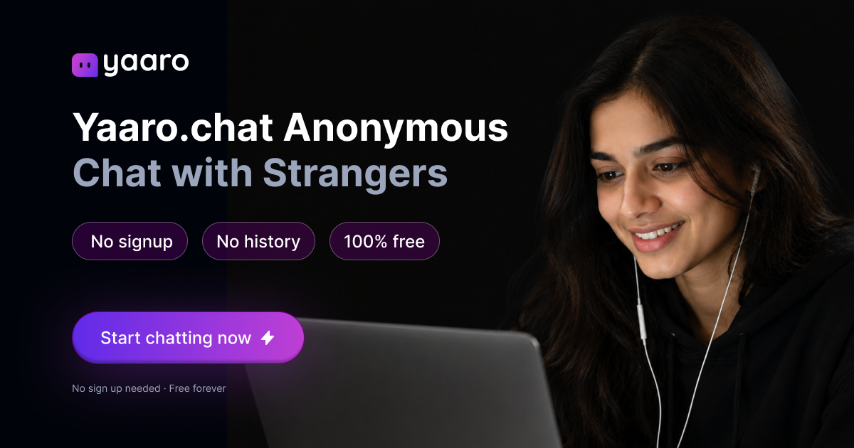 I built Yaaro.chat a simple anonymous chat with strangers